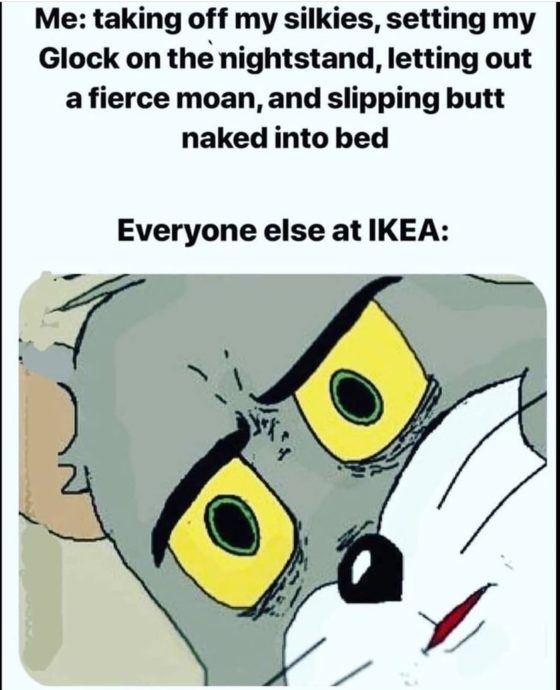 Gun Meme of the Day: IKEA is the Tenth Circle of Hell Edition