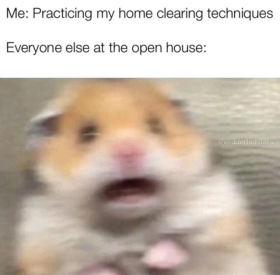 Gun Meme of the Day: Open House Edition