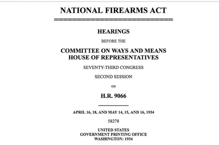 Gun Control for Beginners: What Is The National Firearms Act (NFA)?