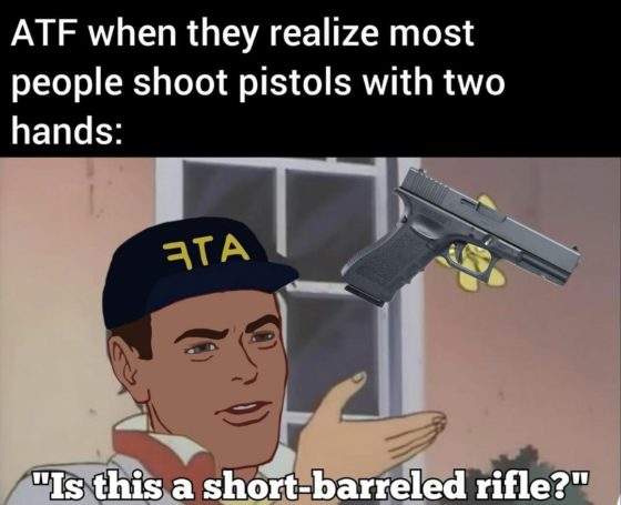 Gun Meme of the Day: Two Hands SBR Edition