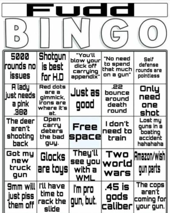 Gun Meme of the Day: Fudd Bingo Edition