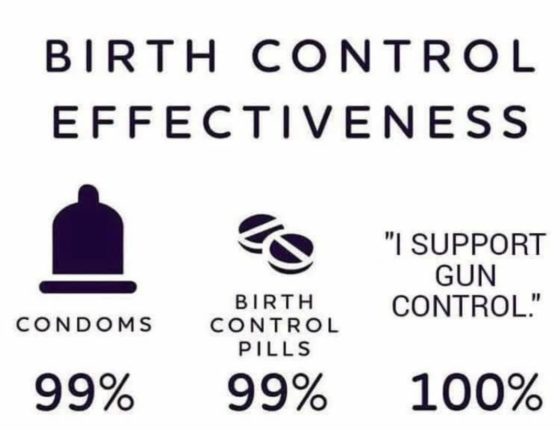 Gun Meme of the Day: Birth Control Edition