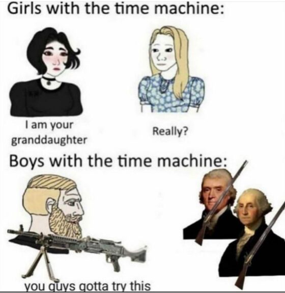 Gun Meme of the Day: Machine Gun Time Machine Edition