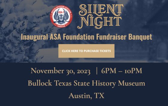 American Suppressor Association Holds its First ‘Silent Night’ Banquent and Auction in Austin, Texas